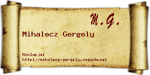 Mihalecz Gergely névjegykártya